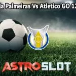 Prediksi Bola Palmeiras Vs Atletico GO 12 Juli 2024