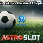 Prediksi Bola Ceko Vs Ukraine 11 September 2024