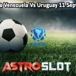 Prediksi Bola Venezuela Vs Uruguay 11 September 2024
